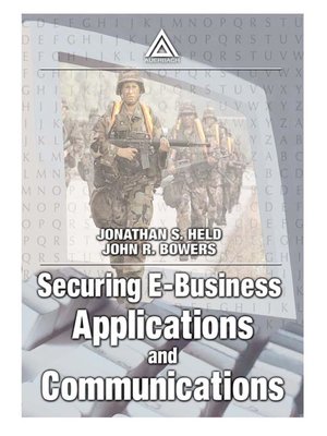 cover image of Securing E-Business Applications and Communications